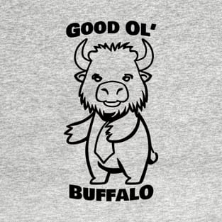 Good Ol' Buffalo - If you used to be a Buffalo, a Good Old Buffalo too, you'll find this bestseller critter design perfect. Show the other critters when you get back to Gilwell! T-Shirt